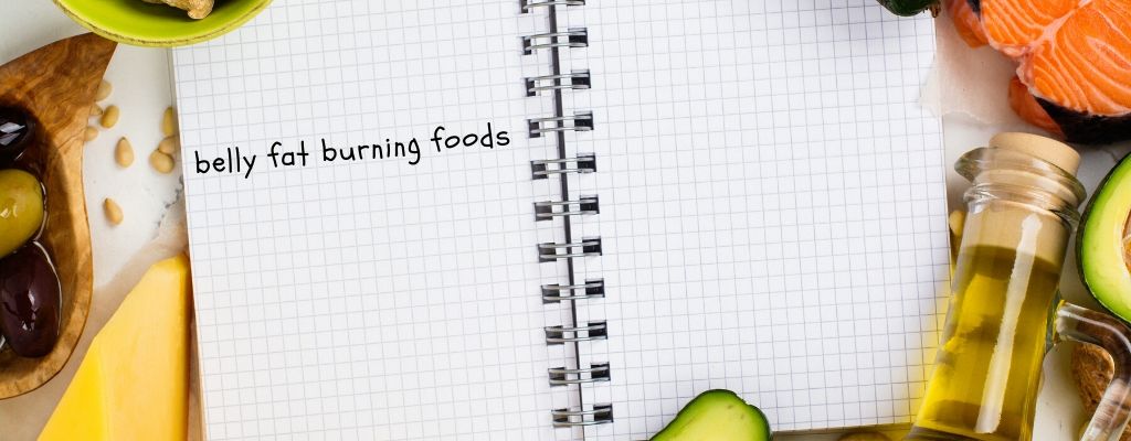 belly fat burning foods
